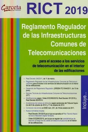 REGLAMENTO REGULADOR DE LAS INFRAESTRUCTURAS COMUNES DE TELECOMUNICACIONES