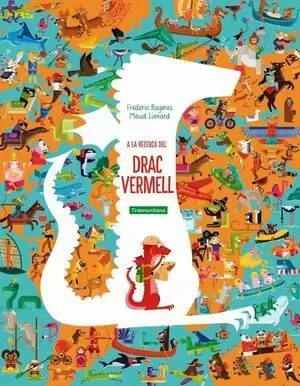 A LA RECERCA DEL DRAC VERMELL