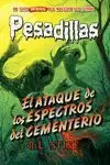 EL ATAQUE DE LOS ESPECTROS DEL CEMENTERIO