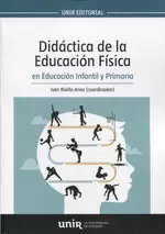 DIDACTICA DE LA EDUCACION FISICA EN EDUCACION INFANTIL Y PRIMARIA