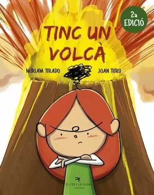 TINC UN VOLCA (2A EDICIO)