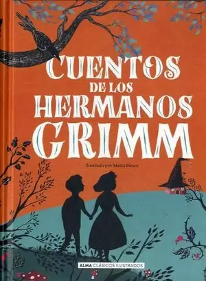CUENTOS DE LOS HERMANOS GRIMM (NUEVA EDICION 2021)