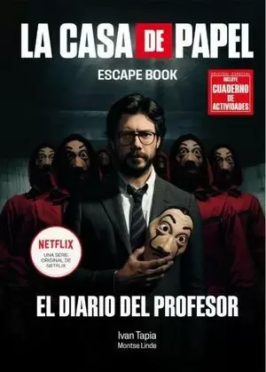 LA CASA DE PAPEL. ESCAPE BOOK EDICION ESPECIAL