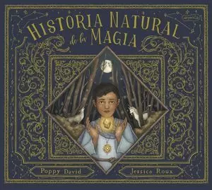 HISTORIA NATURAL DE LA MAGIA