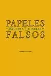 PAPELES FALSOS