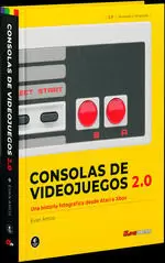 CONSOLAS DE VIDEOJUEGOS 2.0 : UNA HISTORIA FOTOGRAFICA DESDE ATAR