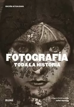 FOTOGRAFIA. TODA LA HISTORIA (2021)