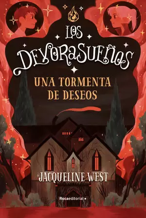 UNA TORMENTA DE DESEOS. (LOS DEVORASUEÑOS 2)