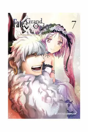 FATE/GRAND ORDER: TURAS REALTA, 7