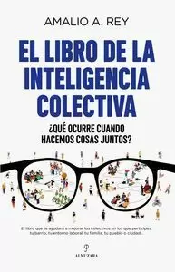 LIBRO DE LA INTELIGENCIA COLECTIVA,EL