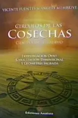 CIRCULOS DE LAS COSECHAS: CIENCIA Y ESPIRITUALIDAD