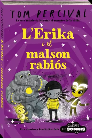 L'ERIKA I EL MALSON RABIOS