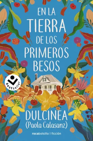 EN LA TIERRA DE LOS PRIMEROS BESOS