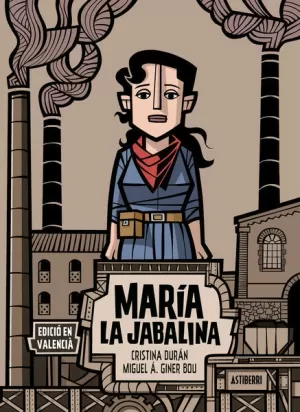 MARIA LA JABALINA (EDICIO EN VALENCIA)