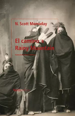 EL CAMINO A RAINY MOUNTAIN