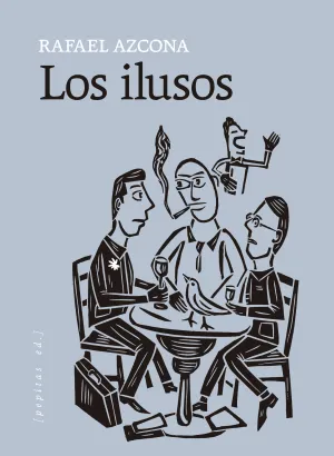 ILUSOS, LOS