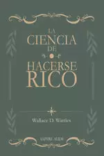 LA CIENCIA DE HACERSE RICO