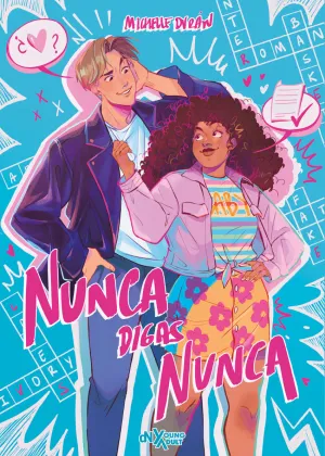 NUNCA DIGAS NUNCA
