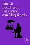 UN VERANO CON MAQUIAVELO