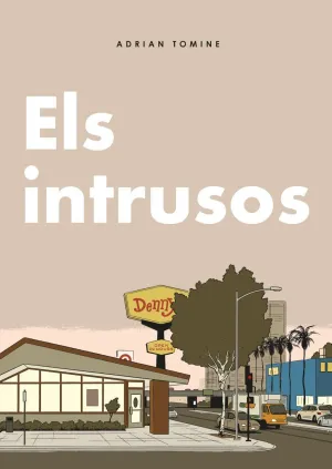 ELS INTRUSOS