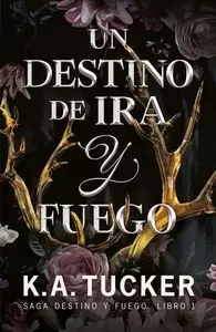 DESTINO DE IRA Y FUEGO, UN