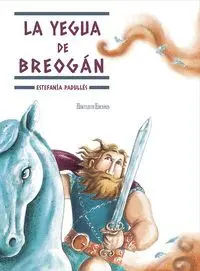 YEGUA DE BREOGAN, LA