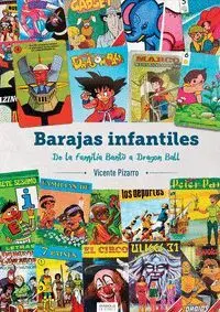 BARAJAS INFANTILES. DE LA FAMILIA BANTU A DRAGON B