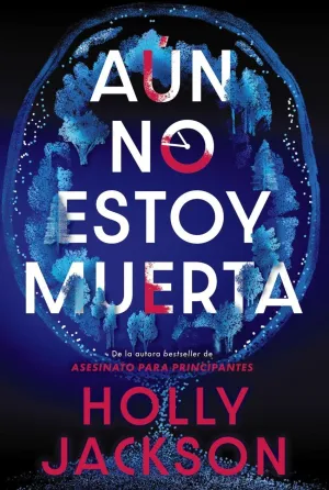 AÚN NO ESTOY MUERTA