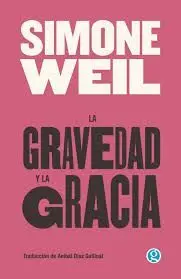GRAVEDAD Y LA GRACIA, LA