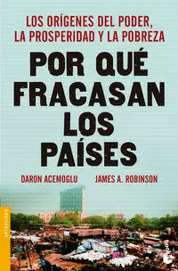 POR QUE FRACASAN LOS PAISES