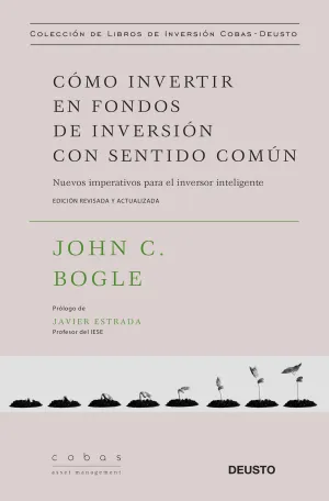 CÓMO INVERTIR EN FONDOS DE INVERSIÓN CON SENTIDO COMÚN
