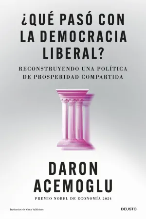 ¿QUÉ PASÓ CON LA DEMOCRACIA LIBERAL?
