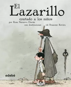 EL LAZARILLO CONTADO A LOS NIÑOS (VERSIÓN ESCOLAR PARA EP)