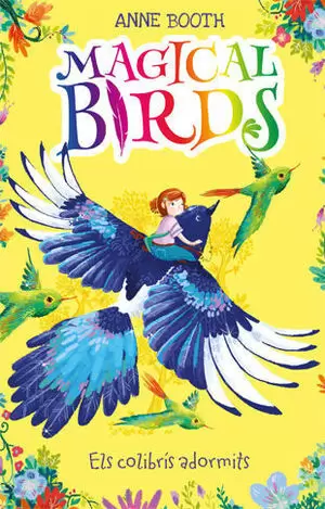 ELS COLIBRÍS ADORMITS