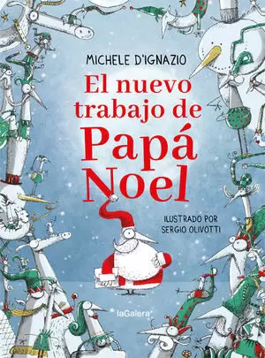 EL NUEVO TRABAJO DE PAPA NOEL