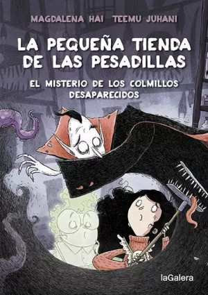 LA PEQUE?A TIENDA DE LAS PESADILLAS 2. EL MISTERIO