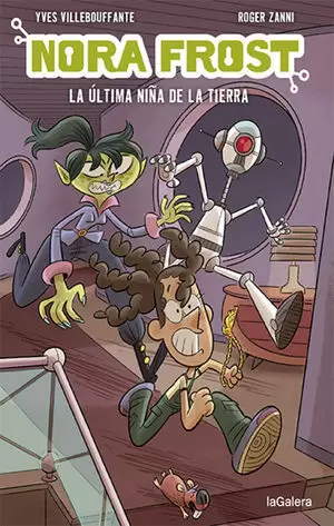 NORA FROST. LA ÚLTIMA NIÑA DE LA TIERRA