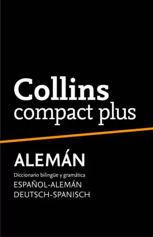 DICCIONARIO COLLINS COMPACT PLUS ALEMAN-ESPAÑOL