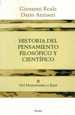 HISTORIA DEL PENSAMIENTO FILOSOFICO Y CIENTIFICO II:DEL HUMANISMO A K.