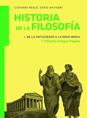 HISTORIA DE LA FILOSOFÍA I. DE LA ANTIGÜEDAD A LA EDAD MEDIA