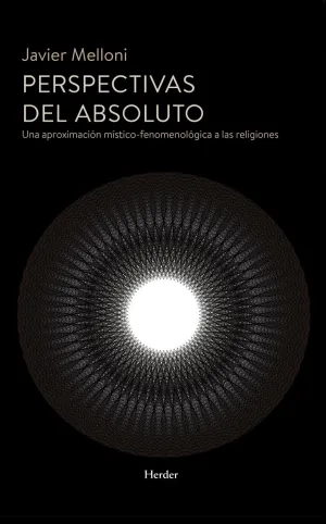 PERSPECTIVAS DEL ABSOLUTO