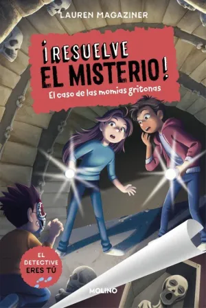 RESUELVE EL MISTERIO 10. EL CASO DE LAS