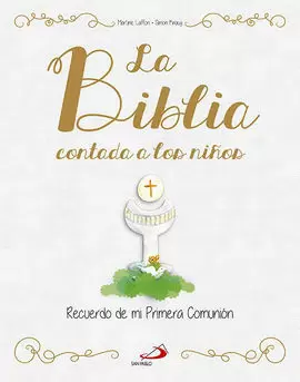 BIBLIA CONTADA A LOS NIÑOS, LA