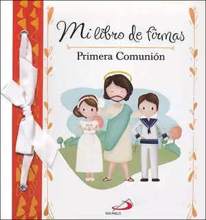 MI LIBRO DE FIRMAS. MI PRIMERA COMUNION (NARANJA)