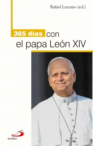 365 DÍAS CON EL PAPA LEÓN XIV