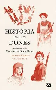 HISTORIA DE LES DONES. UNA NOVA HISTORIA DE CATALU