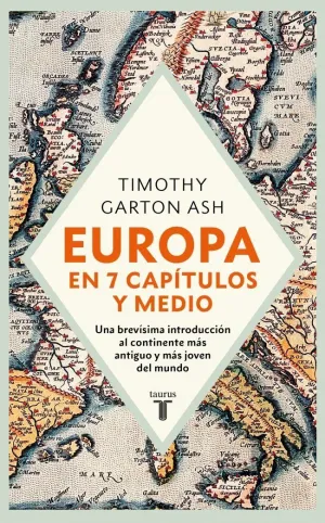 EUROPA EN SIETE CAPITULOS Y MEDIO