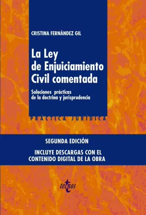 LA LEY DE ENJUICIAMIENTO CIVIL COMENTADA