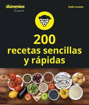 200 RECETAS SENCILLAS Y RAPIDAS