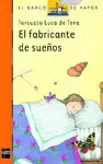 FABRICANTE DE SUEÑOS, EL